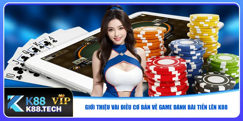Game Đánh Bài Tiến Lên - Đăng Ký 1 Phút, Chơi Ngay Tại K88
