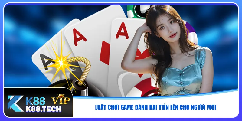 Game Đánh Bài Tiến Lên - Đăng Ký 1 Phút, Chơi Ngay Tại K88