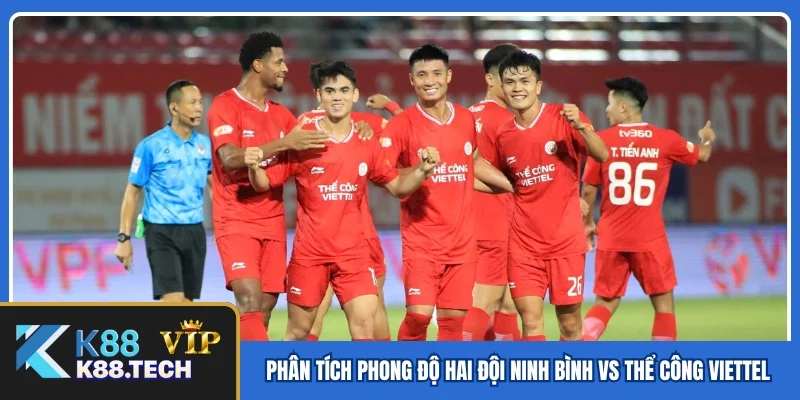 Nhận Định Trận Ninh Bình Vs Thể Công Viettel 18h00 Ngày 2/10 Nhận Định Trận Ninh Bình Vs Thể Công Viettel 18h00 Ngày 2/10